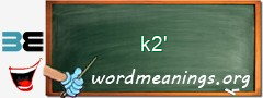 WordMeaning blackboard for k2'